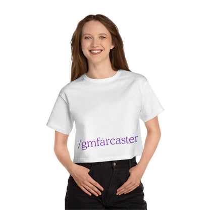 /gmfarcaster buh bye Champion Women's Heritage Cropped T-Shirt